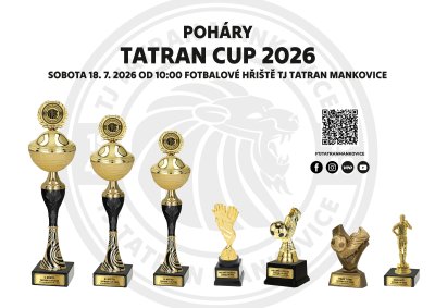 TATRAN CUP 2026 - 18.7.2026 TJ Tatran Mankovice